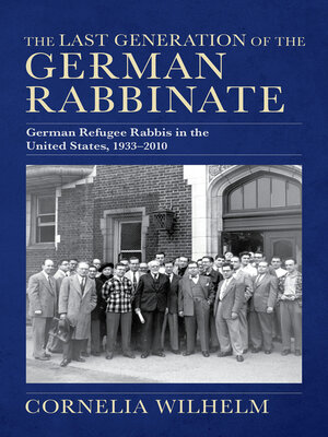 cover image of The Last Generation of the German Rabbinate